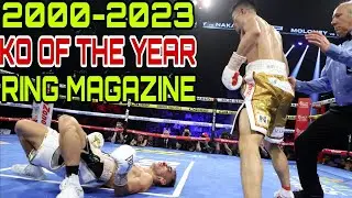 2000-2023 Knockout of the Year by Ring Magazine