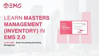 Learn Masters Management (Inventory) in EMS 2.0 | Hexbis EMS #13