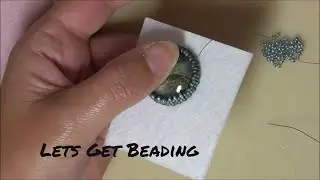 A Beginners Introduction To .....Bead Embroidery ......Part One of Two