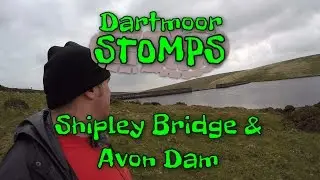 10 Dartmoor Stomps - Shipley Bridge to Avon Dam
