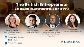 The British Entrepreneur: Leveraging entrepreneurship for growth