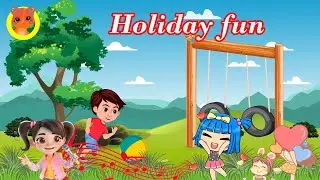 Holiday fun 🎵 | Summer song for kids. 🏖️
