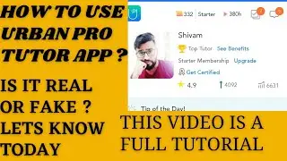 How to earn on Urban pro tutor app work Is it fake or Real? (@beyondthebooks8715
