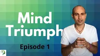 Mind Triumph EP1 - What is Self love?!