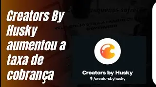 CREATORS BY HUSKY VAI AUMENTAR A TAXA PARA QUEM RECEBE DO GOOGLE ADSENSE- 10 D&Oacute;LARES POR CONVERS&Atilde;O.