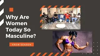 Why Are Women Today So Masculine? (Feat. @thepoormanpodcastreactsoffical & @LapeefNetwork)