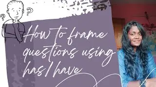 How to frame questions using Have in Tamil ? #englishgrammar