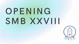 Opening SMB GBIS XXVIII 2022