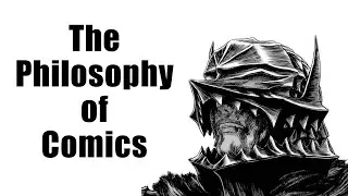 The Philosophy of Comics
