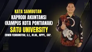 Kata Sambutan Ketua Program Studi Akuntansi (Kampus Kota Pontianak) - SATU University
