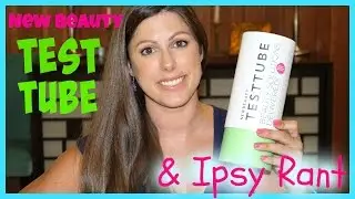 Summer New Beauty Test Tube ||  See What's inside + Ipsy RANT