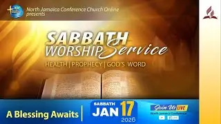 Sabbath Afternoon Service || NJC Online Church || Sabbath, January 17, 2026