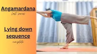 Angamardana finishes | Lying down sequence complete | Hatha Yoga | Stretches core muscles |