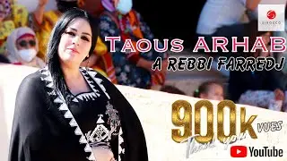 Taous Arhab '' A Rebbi Farredj''