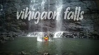 Vihigaon Falls | Ashoka Waterfall