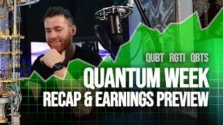 Quantum Stocks Heating Up. D-Wave Soars 61% &mdash; QUBT and RGTI Setting Up Next Week For Earnings!