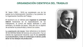 CLASE N° 3 - INTROD. A LA ING. INDUSTRIAL -  ORGANIZACIÓN CIENTIFICA DEL TRABAJO