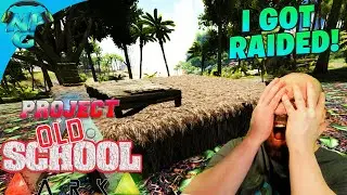 Getting Raided and the Journey to the Swamp - Project Old School ARK Survival Evolved Remastered E4