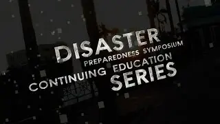 2014 FMIT Disaster Preparedness Symposium