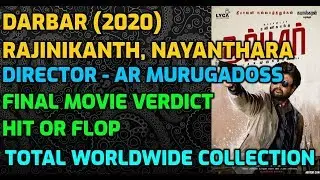 Rajinikanth Movie 'Darbar' 2020 Final Verdict Hit or Flop || lifetime Worldwide Col lection