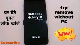 Samsung galaxy j8 frp   Google lock remov