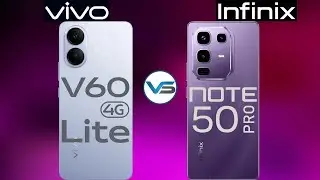 Vivo V60 Lite 4G VS Infinix Note 50 Pro 4G | Infinix Note 50 Pro 4G VS Vivo V60 Lite 4G