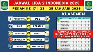 Jadwal Liga 2 Indonesia 2026 Pekan ke 17 - Persipura vs PSS - Klasemen Pegadaian Liga 2 2026
