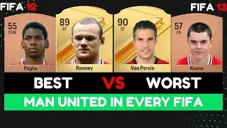 BEST vs. WORST Manchester United players in every FIFA game | FIFA 07-24