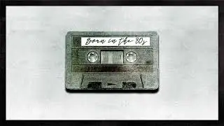 Born in the 80s