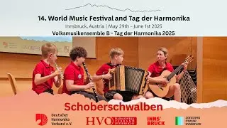 Schoberschwalben - Volksmusikensemble B - Tag der Harmonika - Innsbruck, Austria 2025