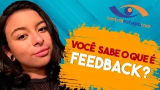 Voc&ecirc; sabe o que &eacute; Feedback?