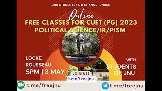 #4 Free CUET (PG) Classes for Political Science/IR/PISM|Locke & Rousseau|JNU Students for Change