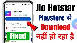 JioHotstar is not downloading from Play Store