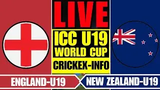 ENGLAND vs NEW ZEALAND LIVE | ENG-U19 vs NZ-U19 - CRICKEX INFO
