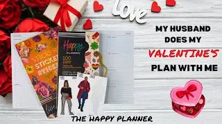 The Happy Planner ~Husband does my Valentines Plan With Me! Hilarious!!