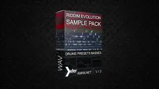 Riddim Evolution Sample Pack and Serum presets.