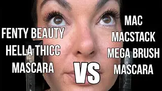 MAC Macstack mega brush Mascara VS Fenty Beauty Hella Thicc Mascara #mascara