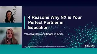 4 Reasons Why NX is Your Perfect Partner in Education