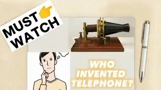 Who invented telephone? / Invention of telephone /Telephone