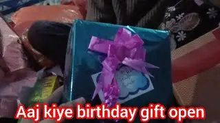 Aaj kiye birthday gift open#Sahiba Khan#daily vlog#family vlog#birthday gift thanks for watching