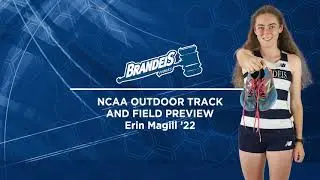 NCAA Preview - 2022 Outdoor Track Championships - Erin Magill '22