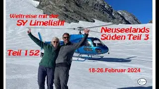 Sy-Limelight#152 Neuseelands S&uuml;den 3 #fiordland #gletscher #wohnmobil #reisen #neuseeland #maori