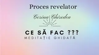 Meditație/ Proces de conştientizare/ CE SĂ FAC??