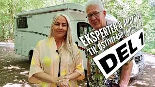 Eksperten & Amat&oslash;ren -  &Oslash;stjylland i camper del 1