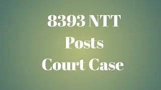 8393 Punjab NTT Posts: Court Case
