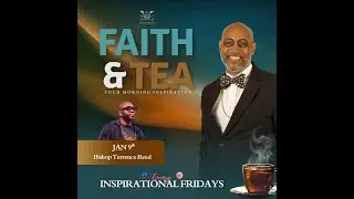 Friday Morning Faith & Tea