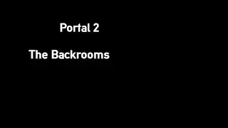 Portal The Backrooms Found Footage Tape 01