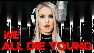 Steel Dragon - We All Die Young - Cover - Gabbi Guncikova ft. Epoch House Choir - Ken Tamplin