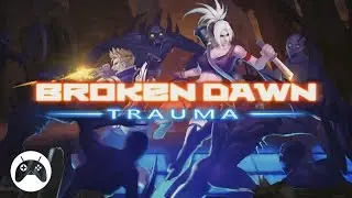 BROKEN DAWN: TRAUMA Android Gameplay