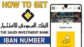 How to get Saudi Investment Bank Iban Number | Saudi Investment Bank ka Iban Number Kaise Hasil Kare